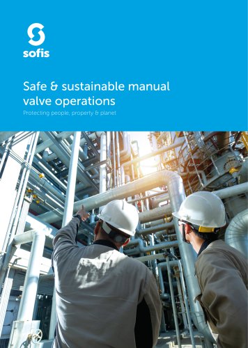 Safe & sustainable manual valve operations