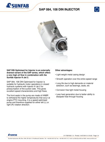 SAP 084, 108 DIN Optimised for Injector