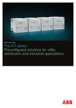 The 611 series Preconfigured solutions for utility distribution and industrial applications