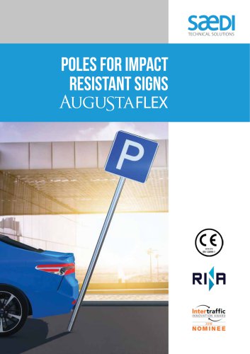 Augustaflex. Flexible posts for road signs