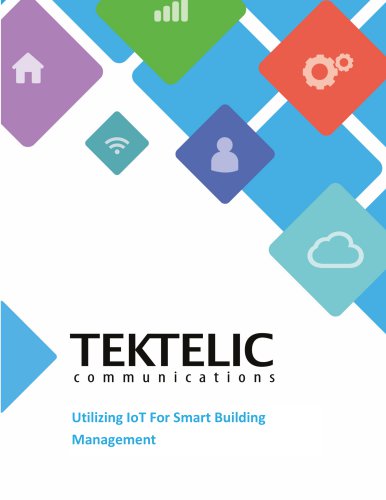 Utilizing IoT For Smart Building Management
