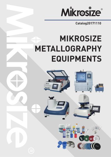 MIKROSIZE METALLOGRAPHY EQUIPMENTS