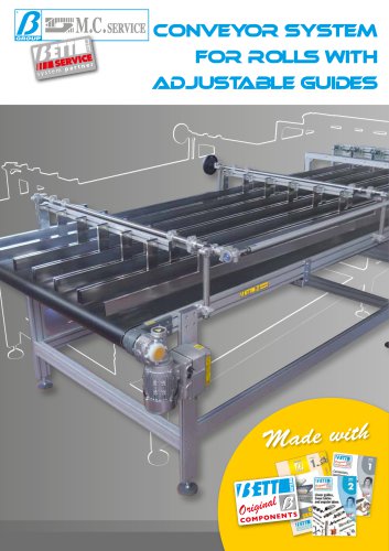 CONVEYOR SYSTEM FOR ROLLS WITH ADJUSTABLE GUIDES