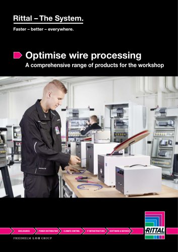 Optimise wire processing