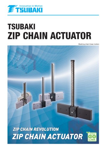 ZIP CHAIN ACTUATOR