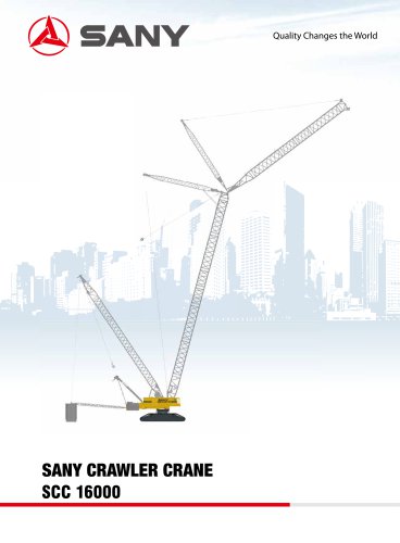 SANY SCC16000 Crawler Crane