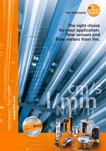 The right choice for your application. Flow sensors and flow meters from ifm 2016