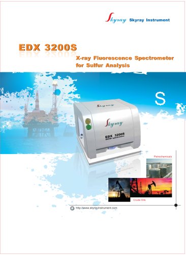 EDX3200S Sulfur in PetroChemicals ASTM D4294