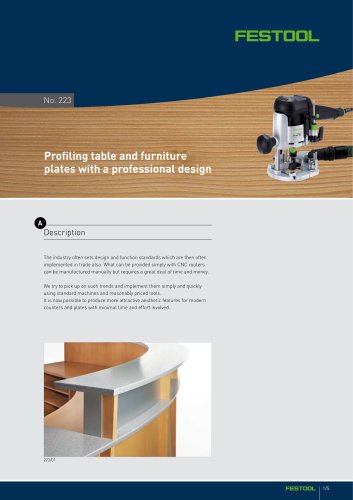 Profiling table and furniture plates with a professional design