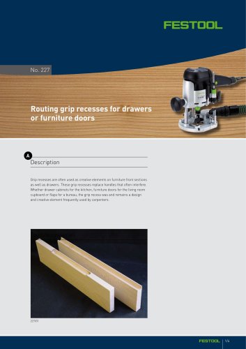 Routing grip recesses for drawers or furniture doors