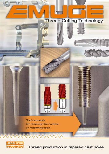 EMUGE Thread production in tapered cast holes