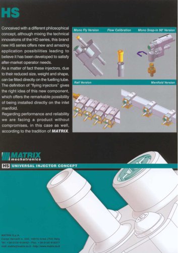 MATRIX Automotive Division - HS Series Universal Injector Concept