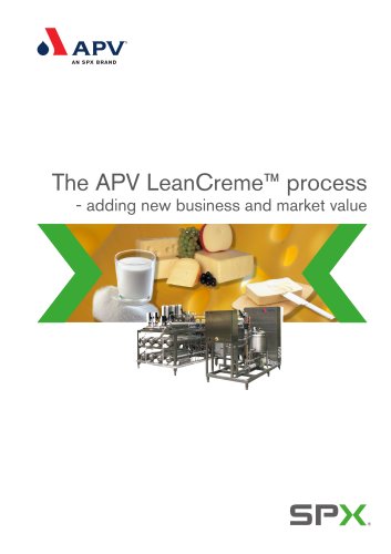 The APV LeanCreme Process