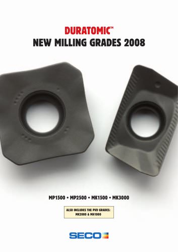 NEW MILLING GRADES 2008