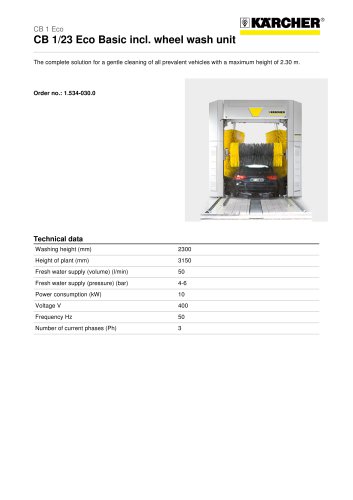 CB 1/23 Eco Basic incl. wheel wash unit Gantry wash system