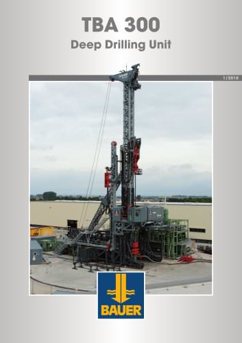 TBA 300 Deep Drilling Unit