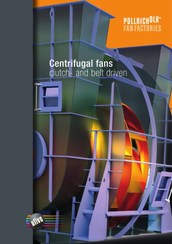 Centrifugal fans clutch- and belt driven