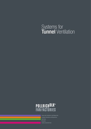 Tunnel Systems