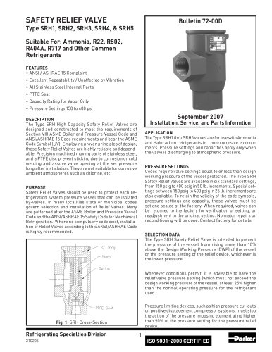 Refrigerating Specialties Division 1 ISO 9001-2000 CERTIFIED SAFETY RELIEF VALVE Type SRH1, SRH2, SRH3, SRH4, & SRH5