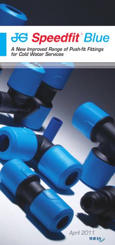 JG Speedfit® Blue - A new improved range of Push Fit Fittings for Cold Water Services