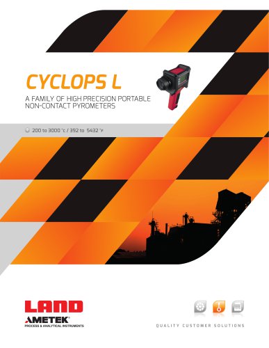 CYCLOPS L  A FAMILY OF HIGH PRECISION PORTABLE   NON-CONTACT THERMOMETERS