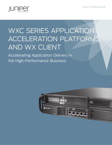 WXC Series Application Acceleration Platforms and WX Client