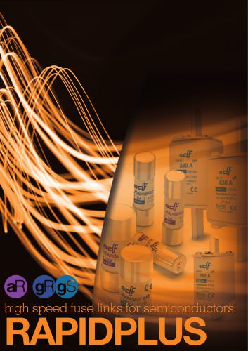 RAPIDPLUS High speed fuse-links for semiconductors