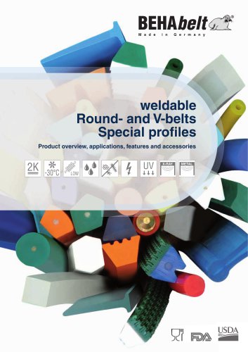 weldable Round- and V-belts Special profi les