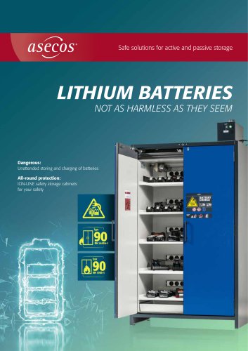 LITHIUM BATTERIES NOT AS HARMLESS AS THEY SEEM