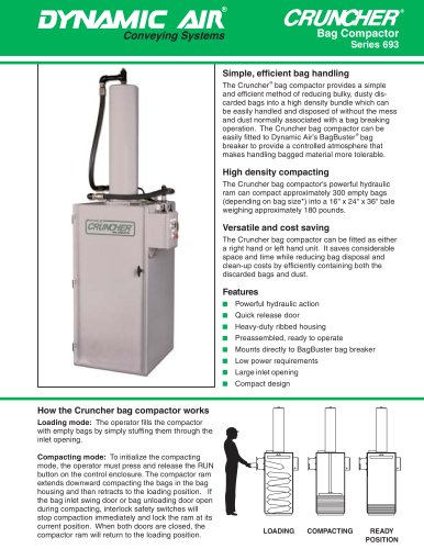 CRUNCHER™  Bag Compactors  Series 693 and 388 