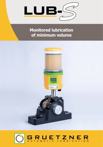 LUB-S - monitored lubrication of minimum volume