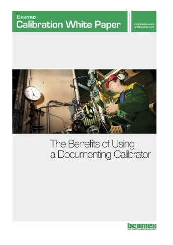 White Paper- The Benefits of Using a Documenting Calibrator 