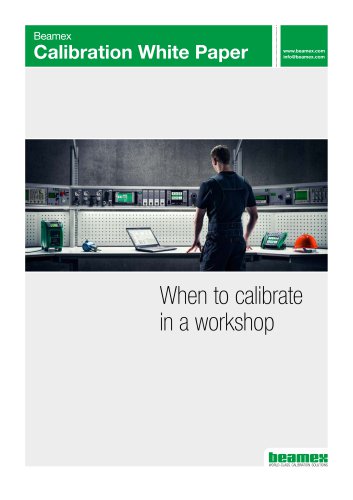 White paper - When to calibrate in a workshop