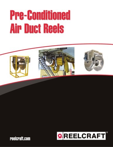 Pre-Conditioned Air Duct Reels