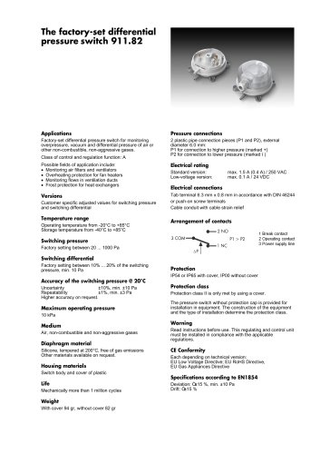 The factory-set differential pressure switch 911.82