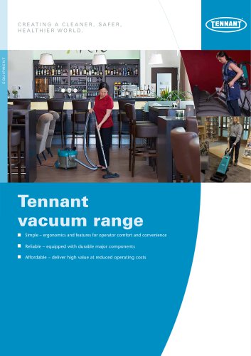 Tennant vacuum range
