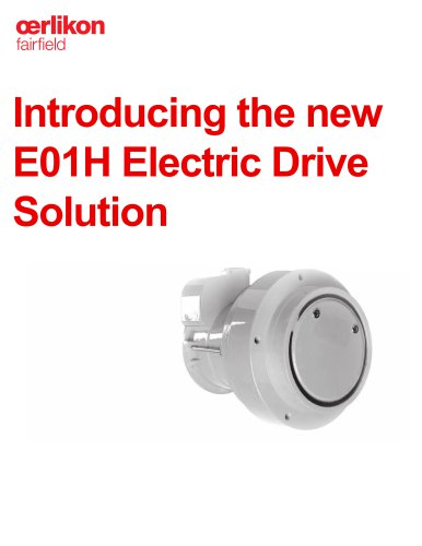 Introducing the new E01H Electric Drive Solution