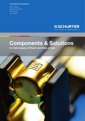 Components & Solutions for Safe Supply of Power and Ease of Use