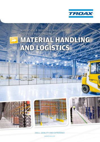 Warehouse & industrial walls, anti-collapse systems & mesh shelving for Material Handling and Logistics