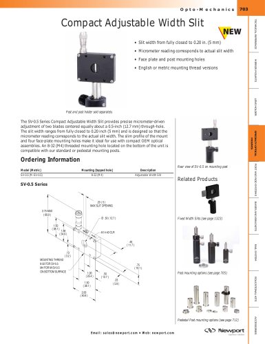 Compact Adjustable Width Slit, More Specialty Optical Mounts