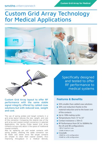 Custom Grid Array Technology for Medical Applications