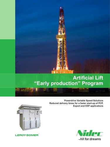 Artificial Lift “Early production” Program