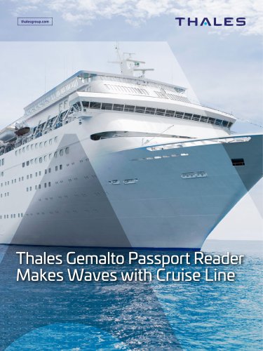 Thales Gemalto Passport Reader Makes Waves with Cruise Line